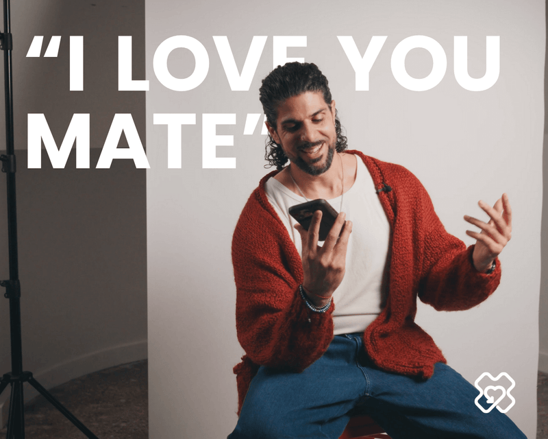 I Love You Mate: Why We’re Asking Men to Say the Hardest Words First
